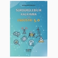 Sürdürülebilir Kalkınma ve Endüstri 5.0 - Ali Rıza Büyükuslu