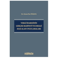  Vergi İdaresinin Gerçek Mahiyeti ve Emsali Esas Alan Uygulamaları - Gizem Nur Özkaya
