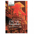 1782 Yılı Yangınları - Derviş Mustafa Efendi