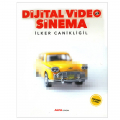  Dijital Video ile Sinema - İlker Canikligil