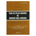  İcra ve İflas Hukuku ve Medeni Usul Hukuku - Bilgehan Yeşilova
