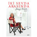  İki Sevda Arasında - Şenay Düdek