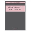 Kişiye Sıkı Sıkıya Bağlı Haklar - Fatma Tülay Karakaş