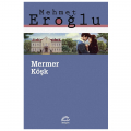  Mermer Köşk - Mehmet Eroğlu