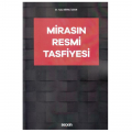 Mirasın Resmi Tasfiyesi - Tuba Birinci Uzun