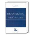  Türk Vergi Hukukunda Re'sen Vergi Tarhı - Serhat Pişkin