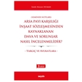 Arsa Payı Karşılığı İnşaat Sözleşmeleri - İlker Hasan Duman