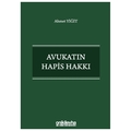  Avukatın Hapis Hakkı - Ahmet Yiğit