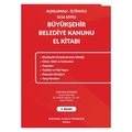 Büyükşehir Belediye Kanunu El Kitabı - Mustafa Dönmez