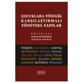 Çocuklara Yönelik Karşılaştırmalı Yönetsel Yapılar - Yasemin Mamur Işıkçı, Abdullah Dirikoç