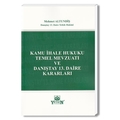  Kamu İhale Hukuku Temel Mevzuatı ve Danıştay 13. Daire Kararları - Mehmet Altundiş