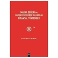  Marka Değeri ve Marka Değerlemede Kullanılan Finansal Yöntemler - Osman Barlas Bursalı