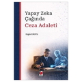  Yapay Zeka Çağında Ceza Adaleti - Ergin Ergül