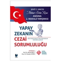  Yapay Zekanın Cezai Sorumluluğu - Murat Balcı, Hüseyin Aydın