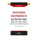  Borçlar Kanunu Genel Hükümleri - Ünal Somuncuoğlu