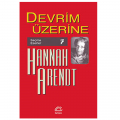  Devrim Üzerine - Hannah Arendt