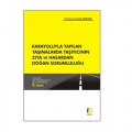 Karayoluyla Yapılan Taşı. Taşıyıcının Zıya ve Hasardan Doğan Sorumluluğu - Burak Adıgüzel