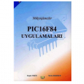 Mikroişlemciler PIC16F84 Uygulamaları - Metin Bereket, Engin Tekin