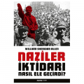  Naziler İktidarı Nasıl Ele Geçirdi? - William Sheridan Allen