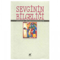  Sevginin Bilgeliği - Alain Finkielkraut