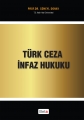 Türk Ceza İnfaz Hukuku - Süheyl Donay