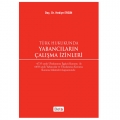  Türk Hukukunda Yabancıların Çalışma İzinleri - Hediye Ergin