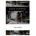  Yalnızlıklar - Hasan Ali Toptaş