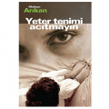  Yeter Tenimi Acıtmayın - Meltem Arıkan