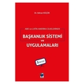  ABD ve Latin Amerika Ülkelerinde Başkanlık Sistemi ve Uygulamaları - Adnan Küçük