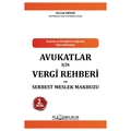 Avukatlar İçin Vergi Rehberi ve Serbest Meslek Makbuzu - Nevzat Erdağ