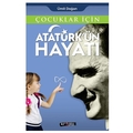  Çocuklar İçin Atatürk'ün Hayatı - Ümit Doğan