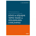 Döviz İle Sözleşme Yapma Yasağı ve Sözleşmelerin Uyarlanması - Murat Topuz