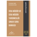 İcra Müdür ve İcra Müdür Yardımcılığı Sınavı Soru Bankası - Gökhan Taneri