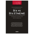  İfa ve İfa Etmeme - Demet Özdamar, Burcu Yağcıoğlu, Ömer Oğuzhan Meral