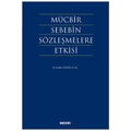 Mücbir Sebebin Sözleşmelere Etkisi - Serdar Cengiz