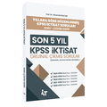  Son 5 YIL KPSS İktisat Çıkmış Sorular Yüksel Bilgili 4T Yayınları 2025