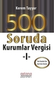 500 Soruda Kurumlar Vergisi 1 - Kerem Tayyar