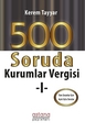  500 Soruda Kurumlar Vergisi 1 - Kerem Tayyar