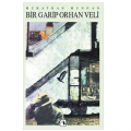  Bir Garip Orhan Veli - Murathan Mungan