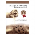 Ceza Hukukunda Zamanaşımı - Kubilay Taşdemir