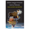  Denizli İşgücü Piyasası ve Sosyal Koruma - Oğuz Karadeniz, Nagihan Durusoy Öztepe