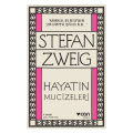  Hayatın Mucizeleri - Stefan Zweig