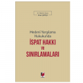 İspat Hakkı ve Sınırlamaları - Pınar Çiftçi