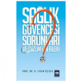 Sağlık Güvencesi Sorunları ve Çözüm Önerileri - H. Fehim Üçışık