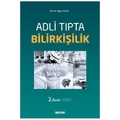  Adli Tıpta Bilirkişilik - Oğuz Polat