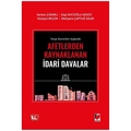 Afetlerden Kaynaklanan İdari Davalar - Serkan Çınarlı, Hüseyin Bilgin, Ezgi Avcıoğlu Aksoy, Mehpare Çaptuğ Dilek