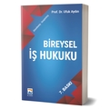 Bireysel İş Hukuku - Ufuk Aydın