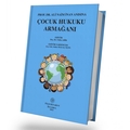  Prof. Dr. Ali Naim İnan Anısına Çocuk Hukuku Armağanı - Yıldız Abik, Seher Bağaç İçen