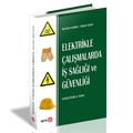  Elektrikle Çalışmalarda İş Sağlığı ve Güvenliği - Mustafa Yağımlı, Hakan Tozan