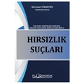 Hırsızlık Suçları - Mert Asker Yüksektepe